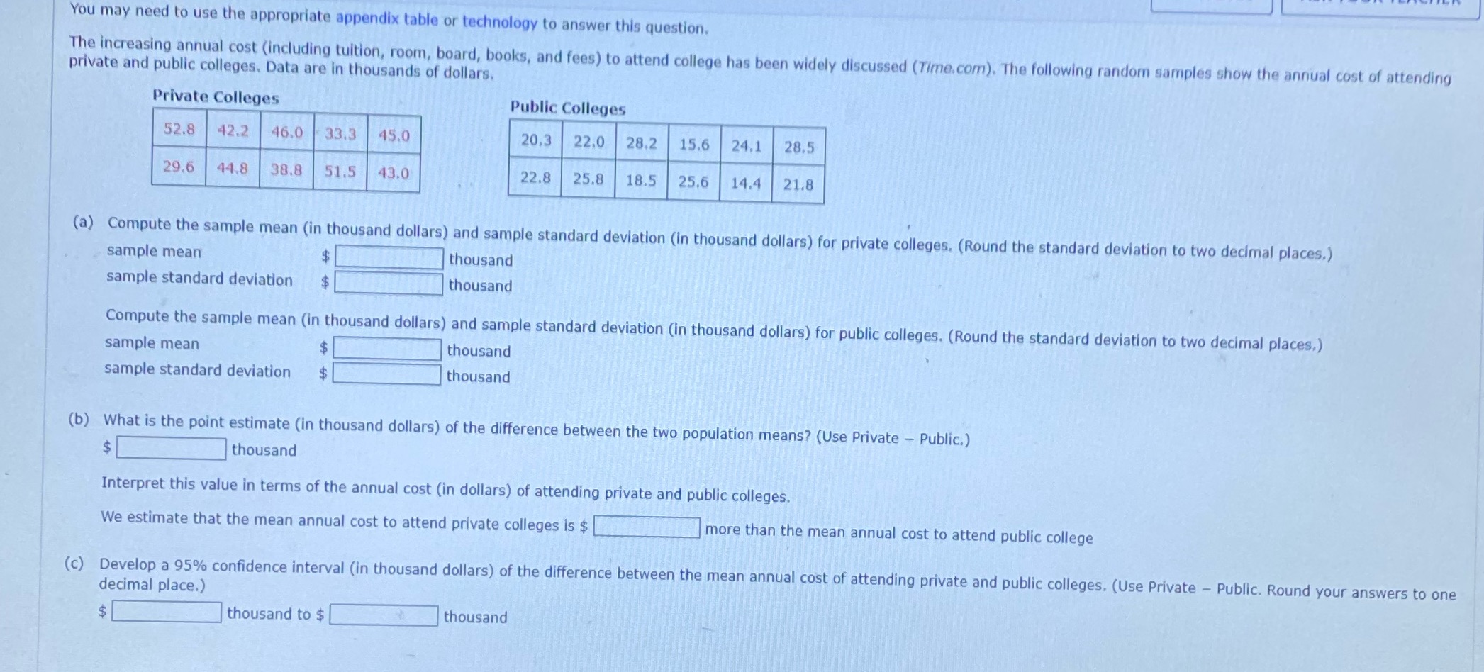  You may need to use the appropriate appendix table or technology