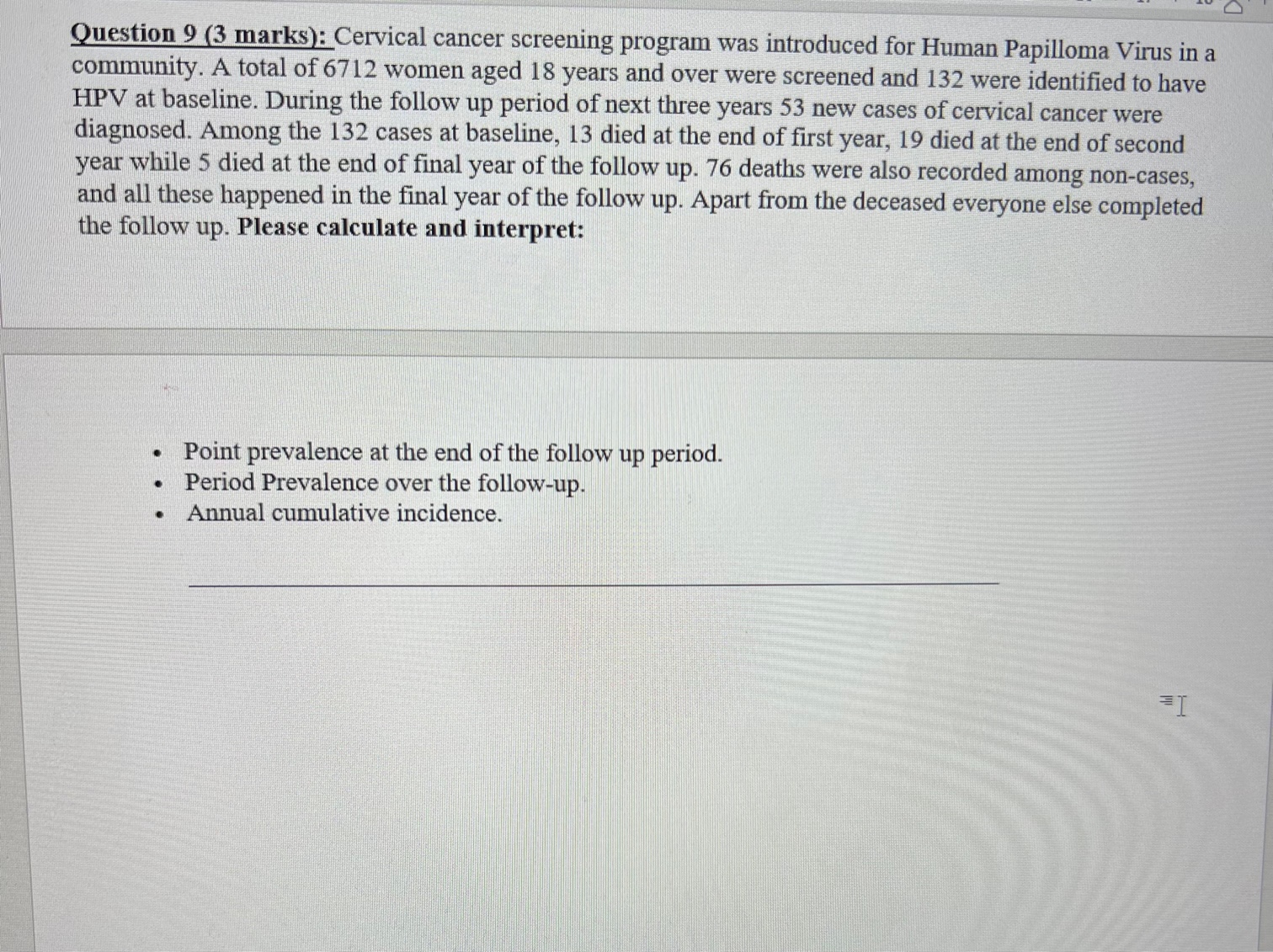 Human Papilloma Virus in a community. A total of 6712 women aged