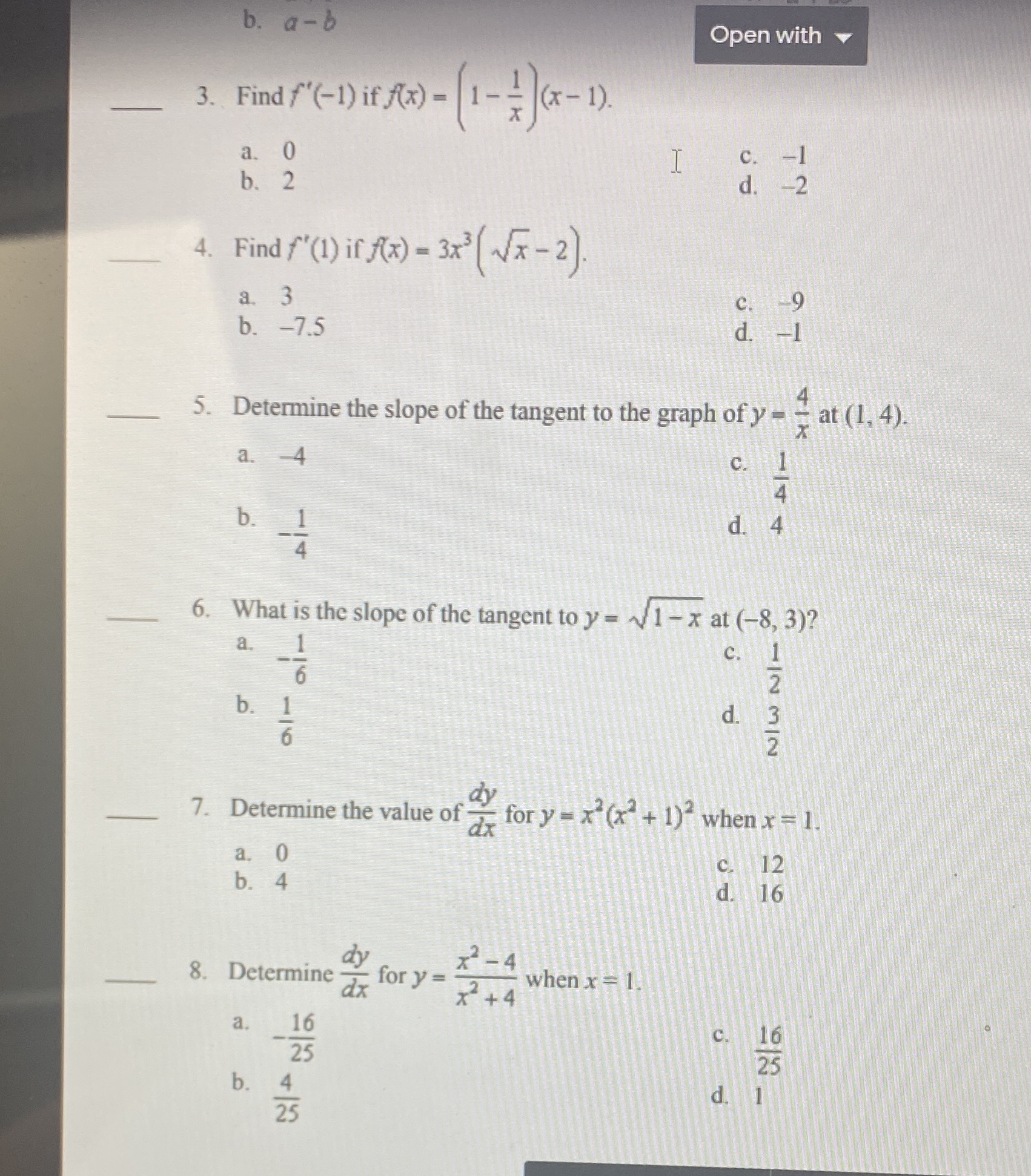 Complete the multiple choice please b. a- b Open with 3. Find