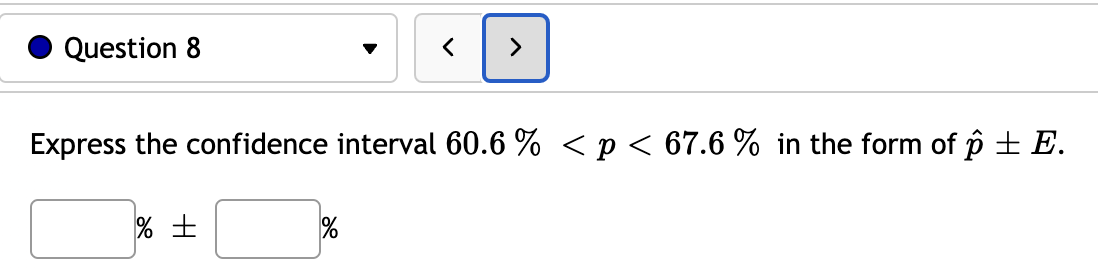 each group. About C] percent of these confidence intervals will contain the