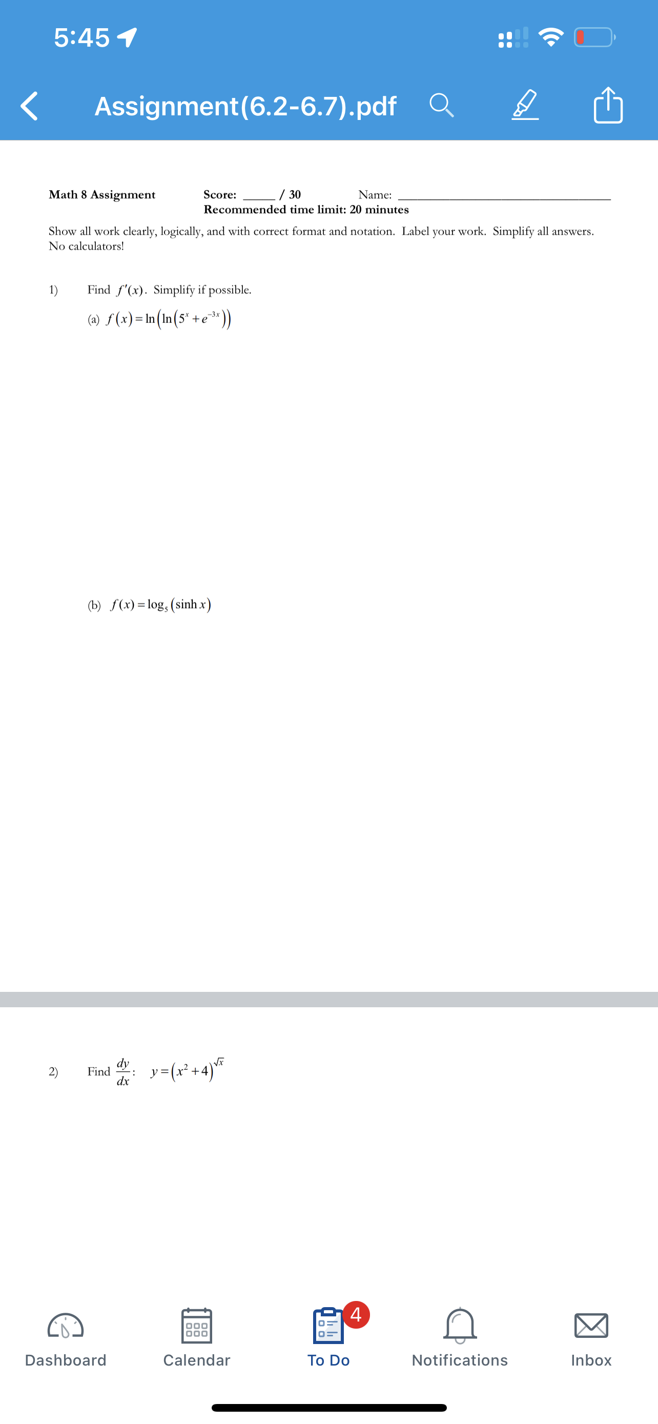 correct format and notation. Label your work. Simplify all answers. N0 calculators!