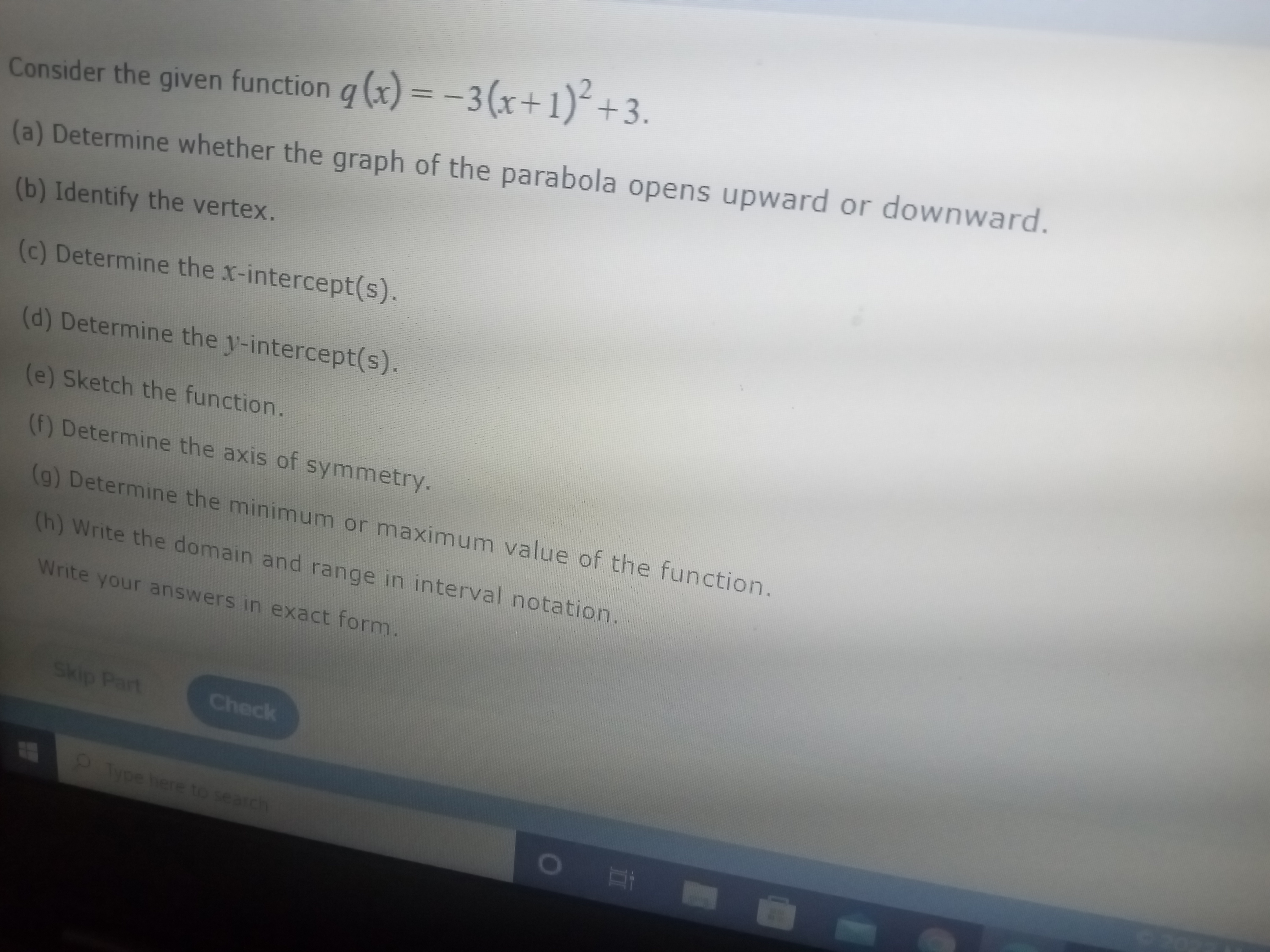  Consider the given function q (x) = -3(x+ 1)2+3. (a) Determine