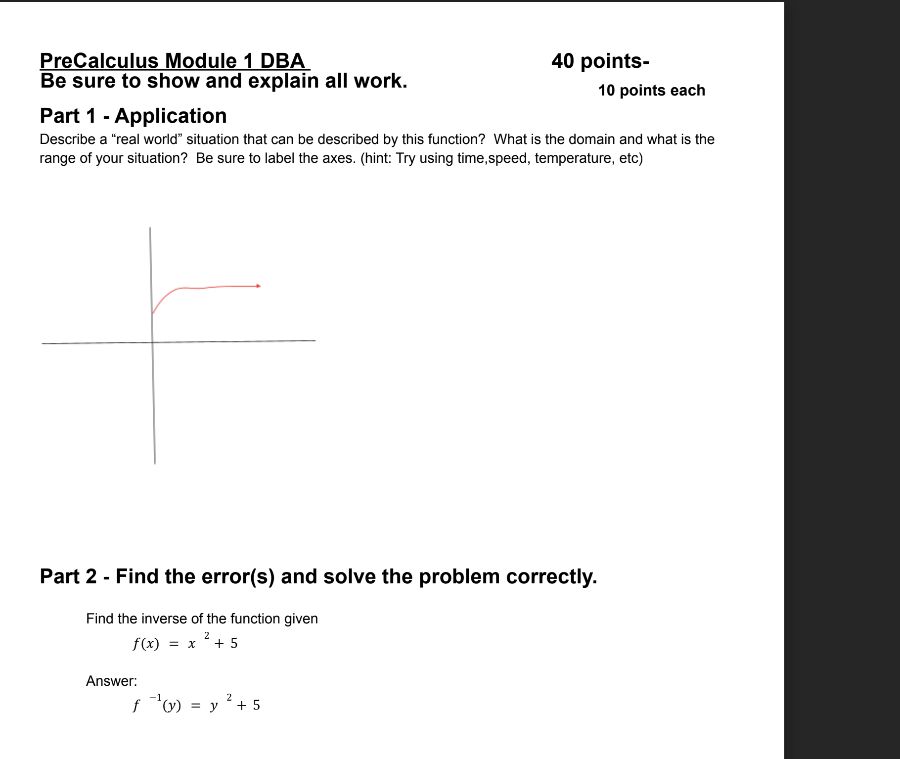 . PreCalculus Module 1 DBA 40 points- Be sure to show and