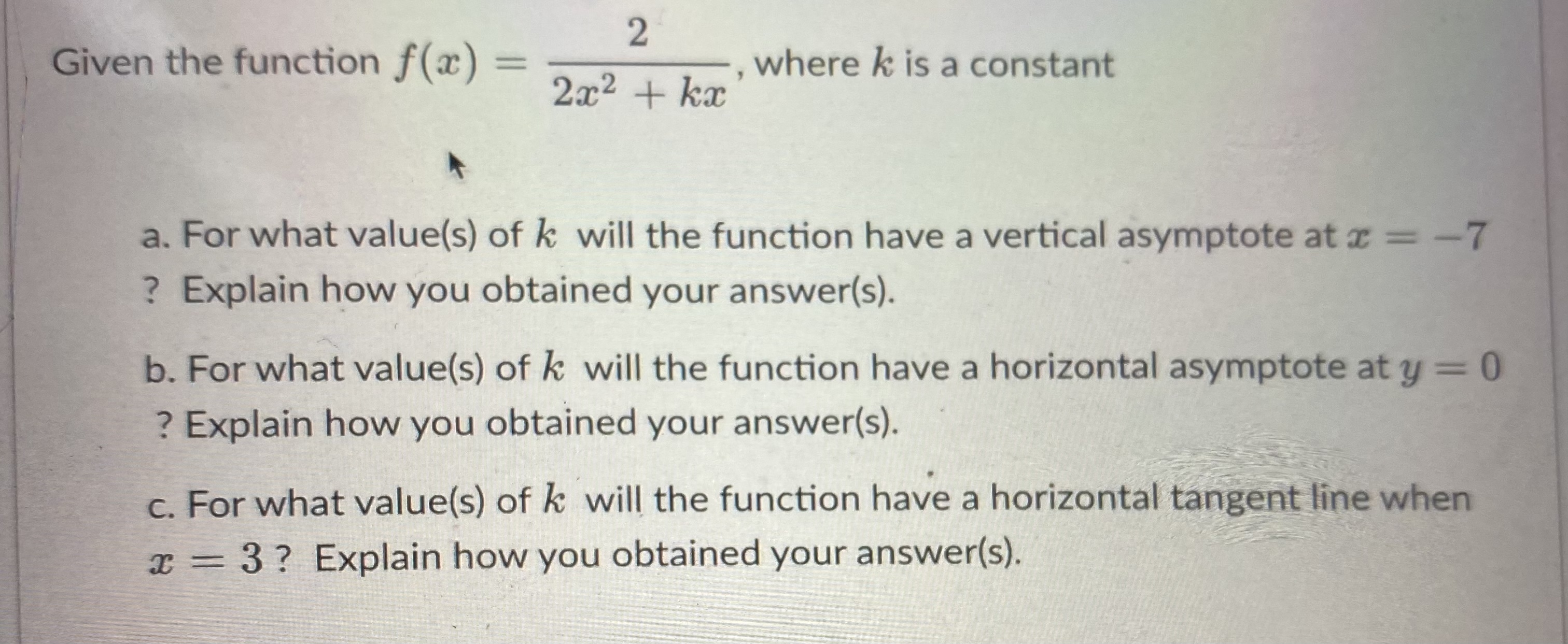 2 Given the function f(x) = , where k is a