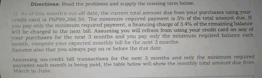  Directions: Read the problems and supply the missing term below. [)