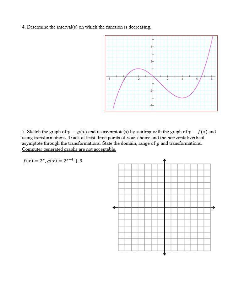 logarithm. 4 log x - log 5 + log(x - 2)4. Determine