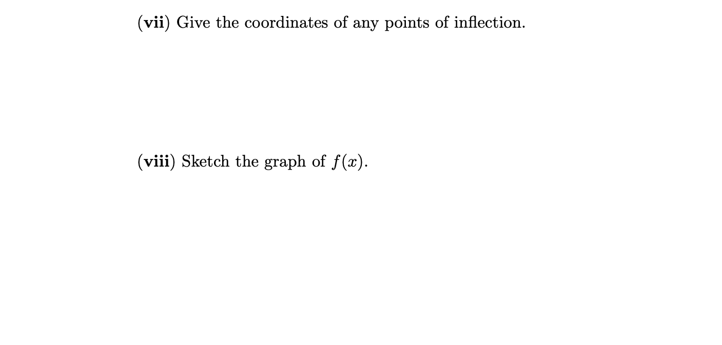 Give the coordinates of the critical points. (iv) Find the intervals where