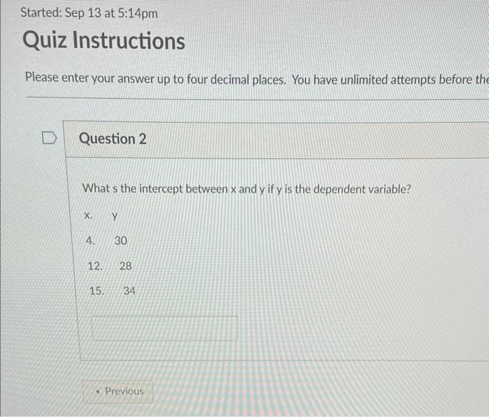 20 pts If the sample slope is 2.55, the sample intercept is