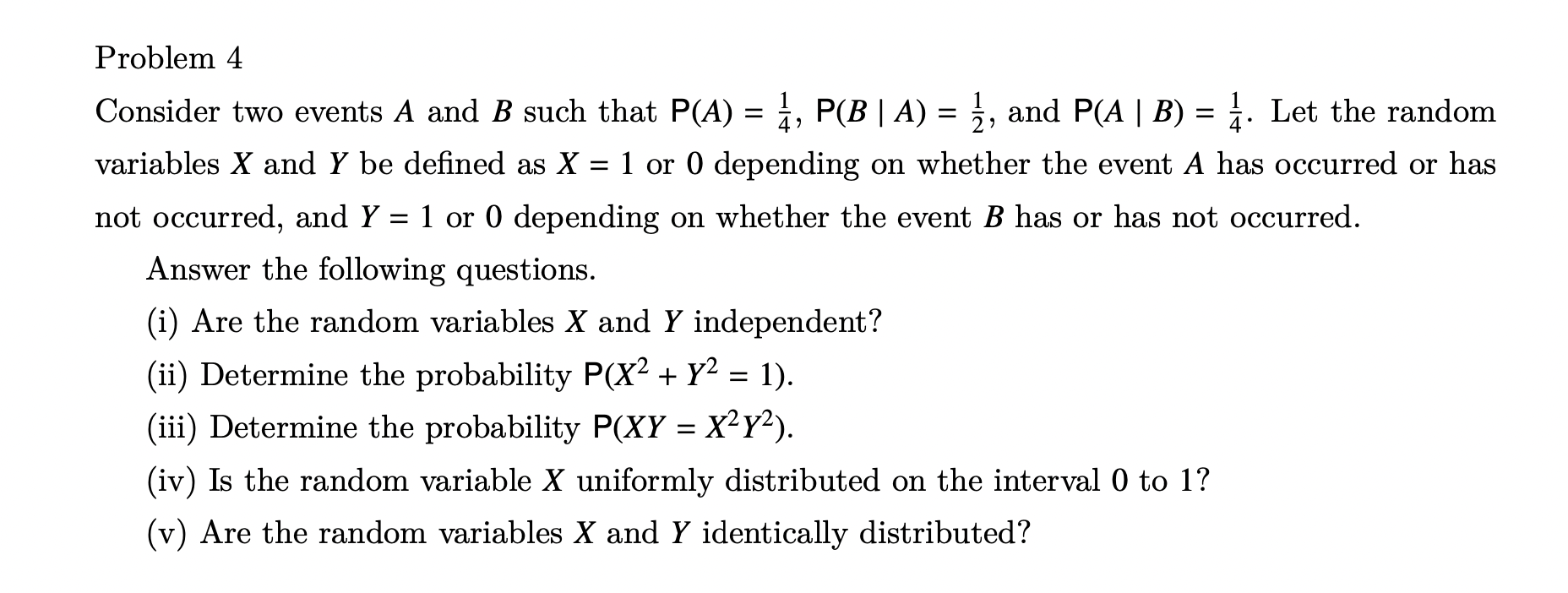 Please give a detailed step-by-step answer for this one problem. For prep