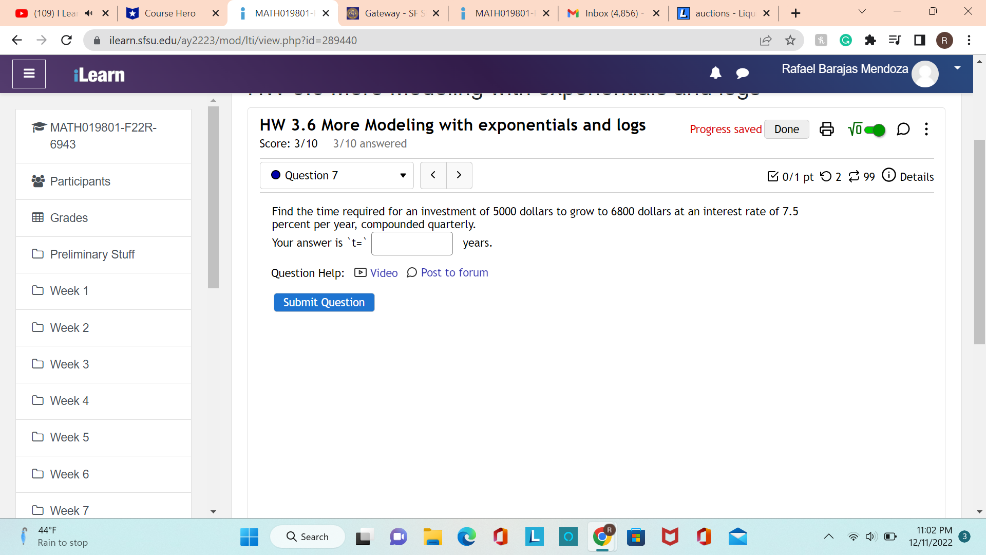 E iLearn Rafael Barajas Mendoza MATH019801-F22R- HW 3.6 More Modeling with exponentials