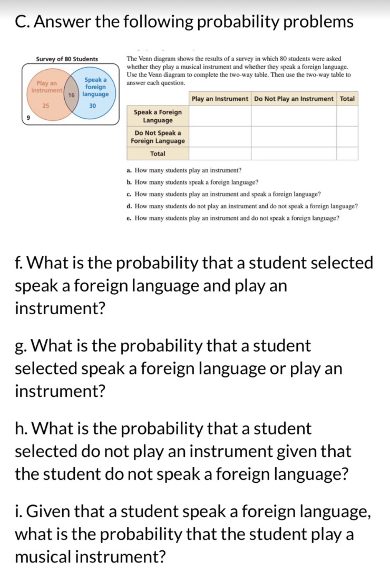 Please find the answer with an explanation C. Answer the following probability