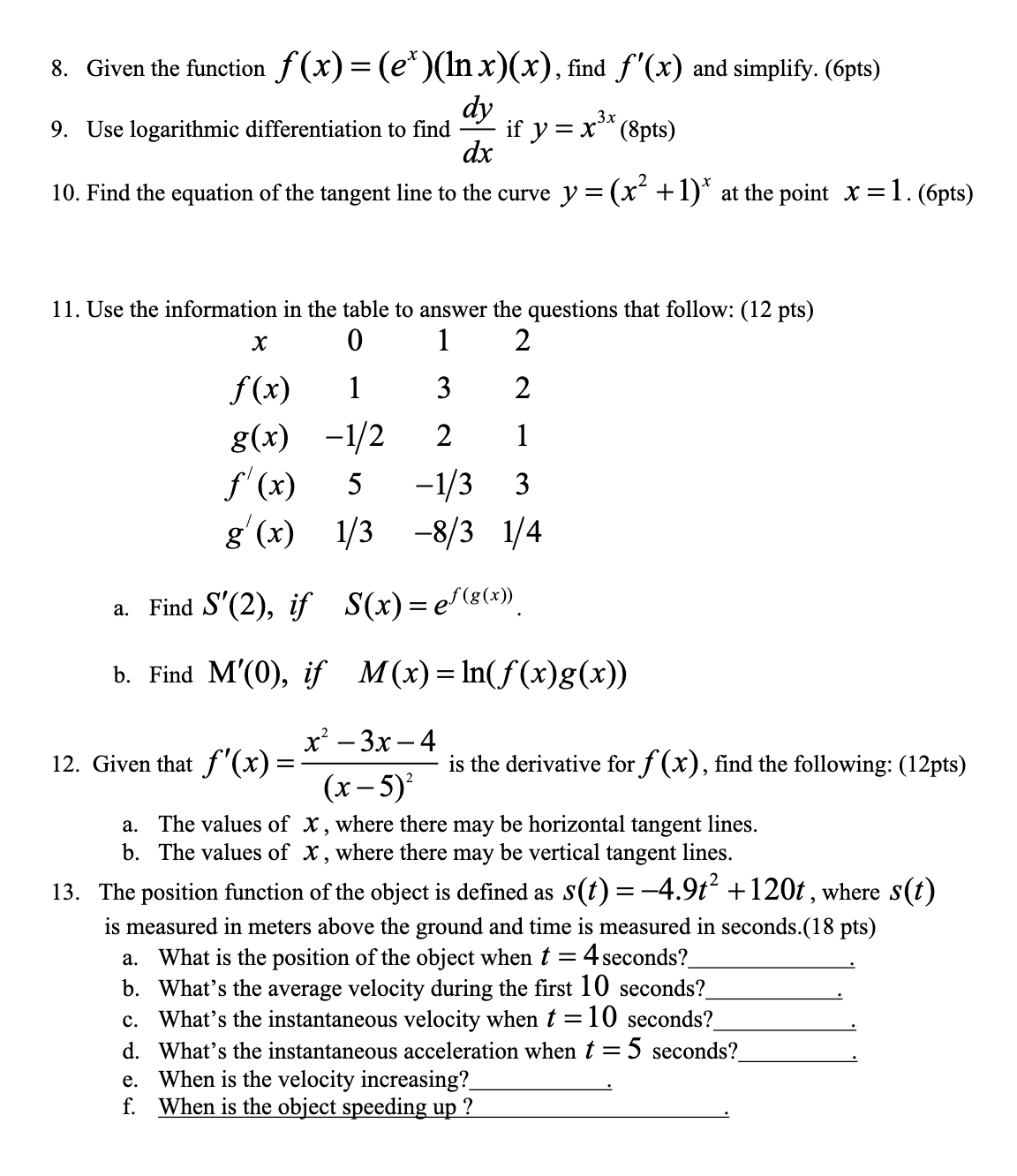 y = x * (8pts) dx 10. Find the equation of the