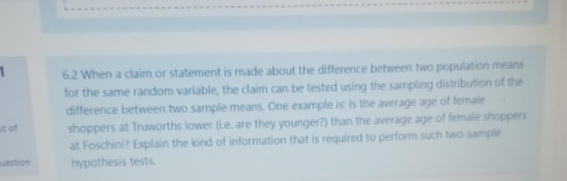  6.2 When a claim or statement is made about the difference
