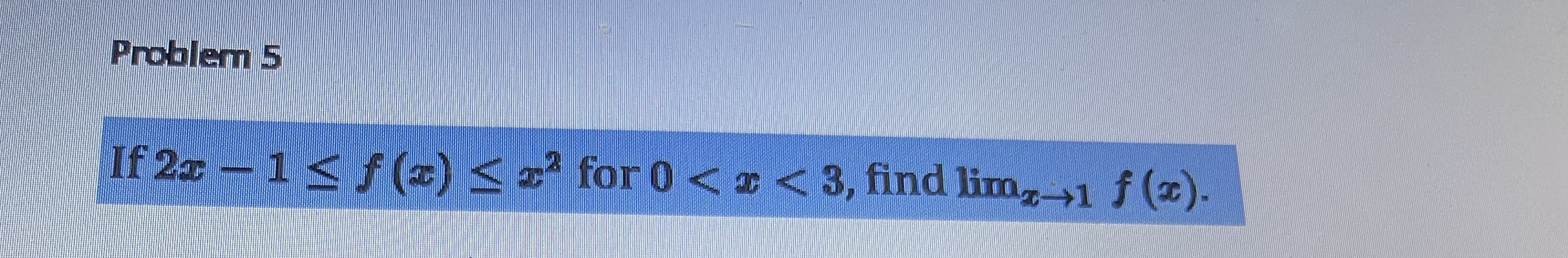  Problem 5 If 22 - 1 f (x)
