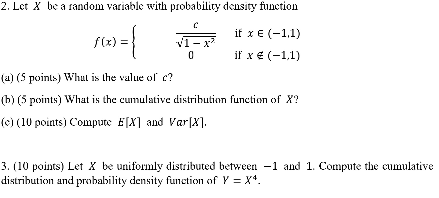  2. Let X be a random variable With probability density function