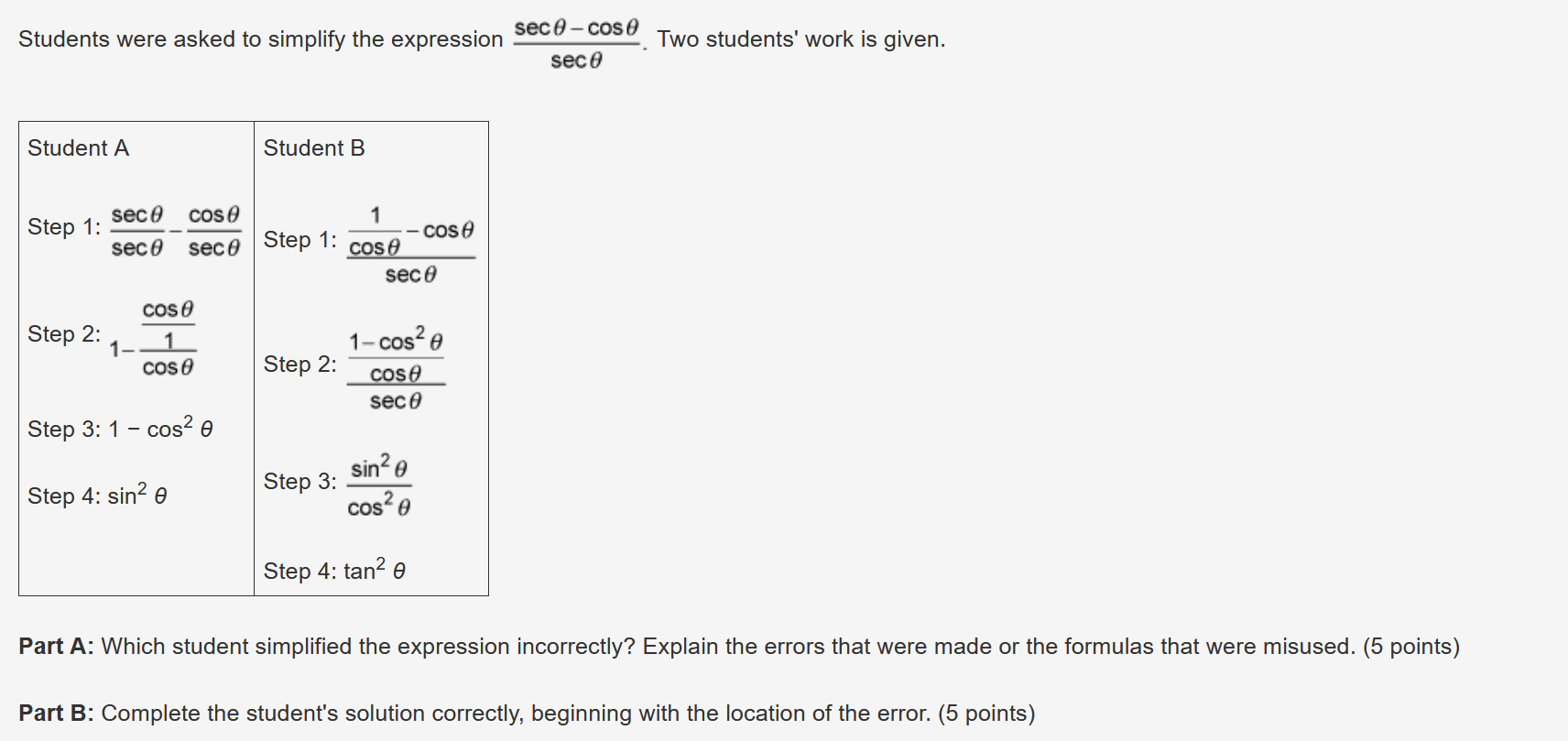 Students were asked to simplify the expression W. Two students' work