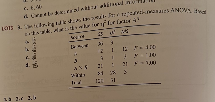  C. 6, 60 d. Cannot be determined without additional informallyll LO13