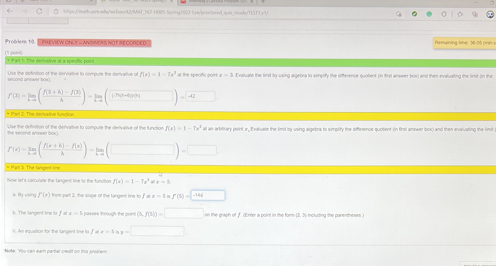  - C @ https://math.usm.edu/webwork2/MAT_167-H005-Spring2022-Lee/proctored_quiz_mode/TEST1.v1/ to Problem 10. PREVIEW ONLY - ANSWERS