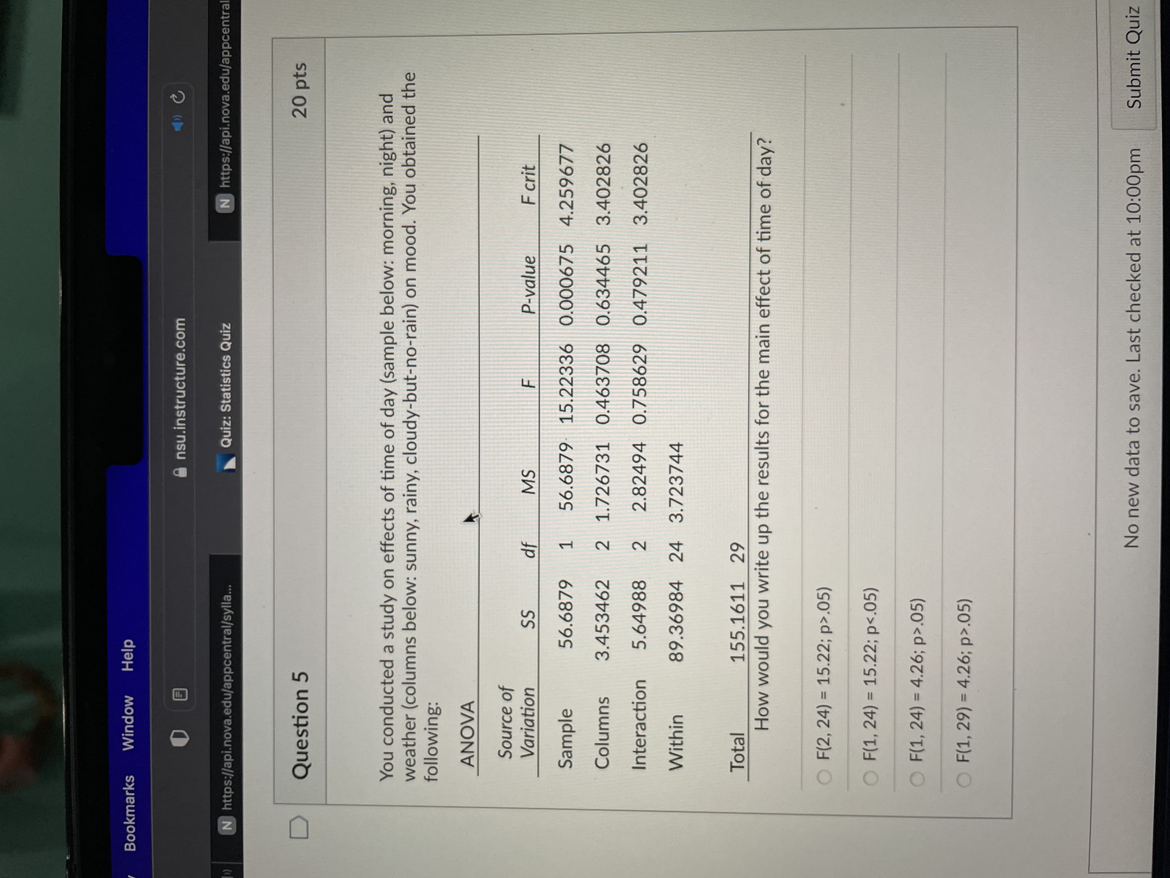 Bookmarks Window Help nsu.instructure.com J C N https://api.nova.edu/appcentral/sylla... Quiz: Statistics Quiz