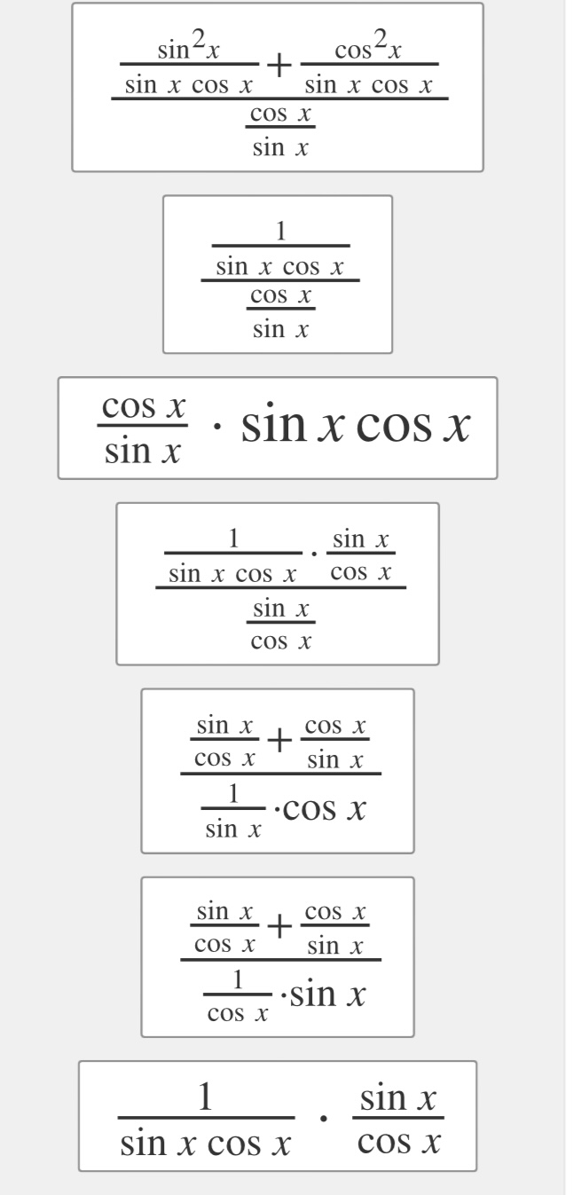 correctly complete the proof. tan x+cot x = secz x CSc x