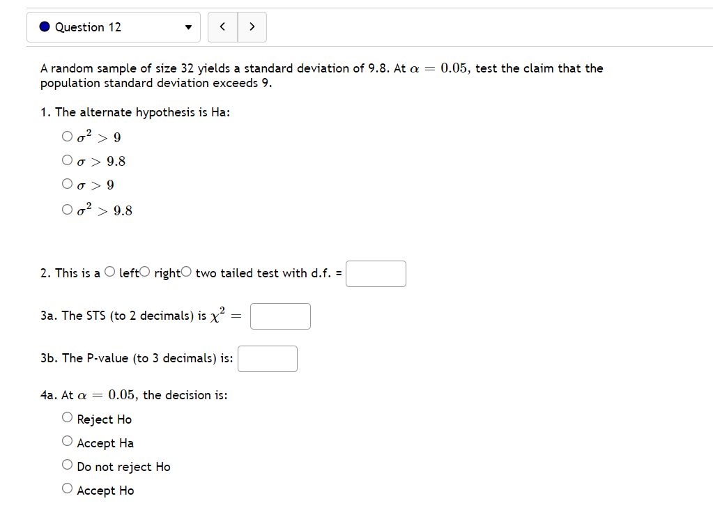 two tailed test with d.f. = 3a. The STS [to 2 decimals]