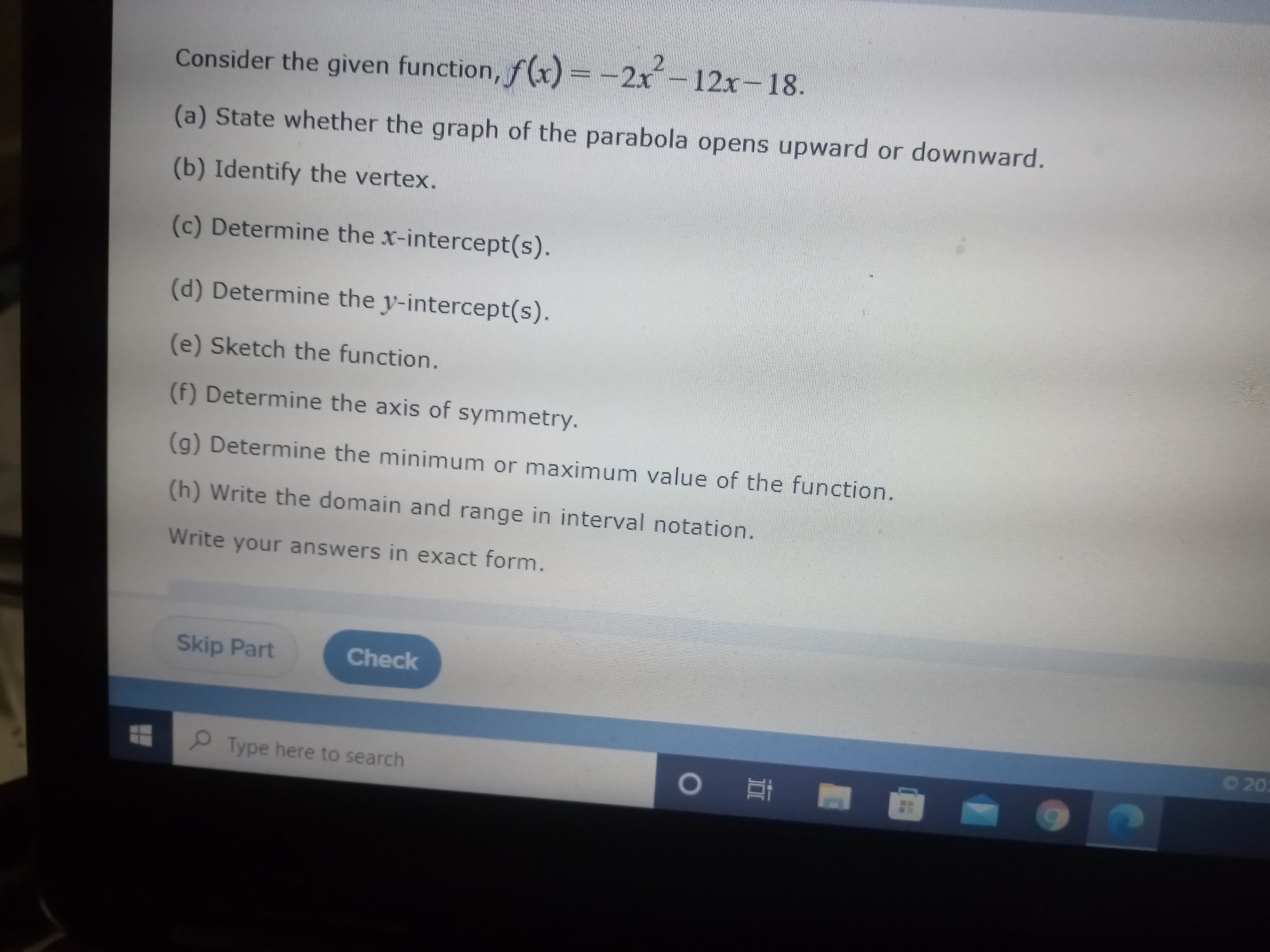  Consider the given function, f(x) - -2x - 12x - 18.