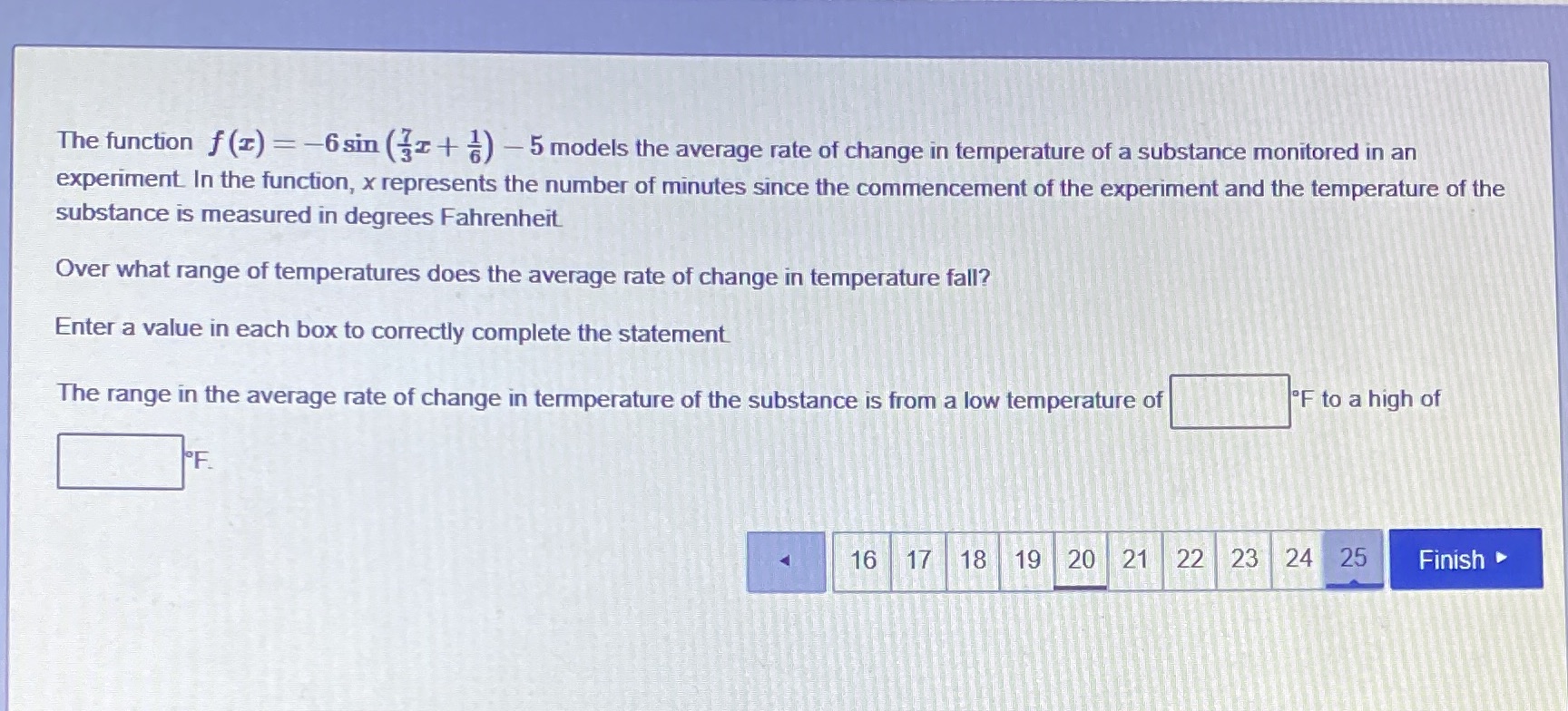 Can someone please help? The function f (z) = -6sin (31+ )