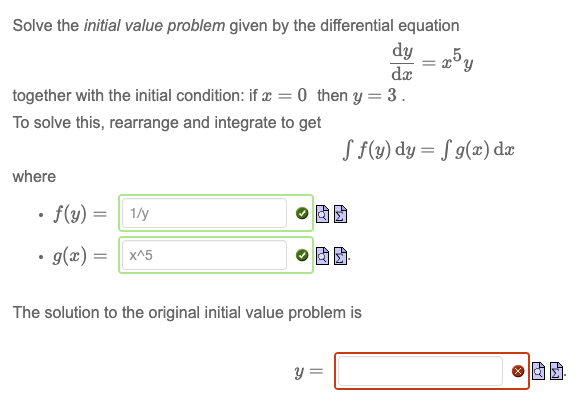  Solve the initial value problem given by the differential equation dy