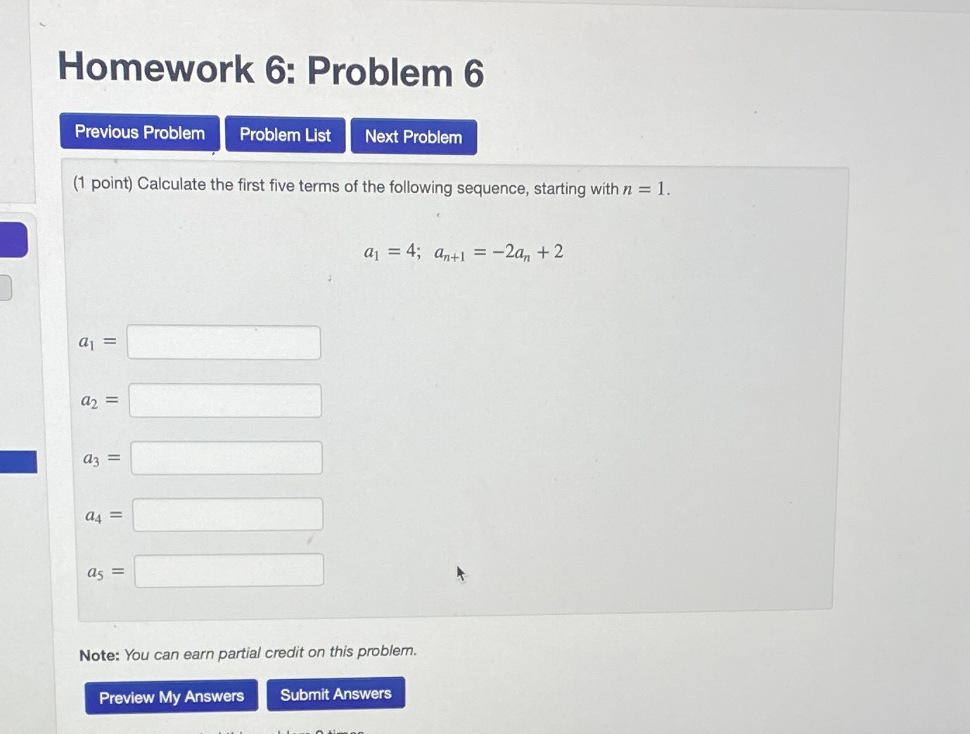  Homework 6: Problem 6 Previous Problem Problem List Next Problem (1
