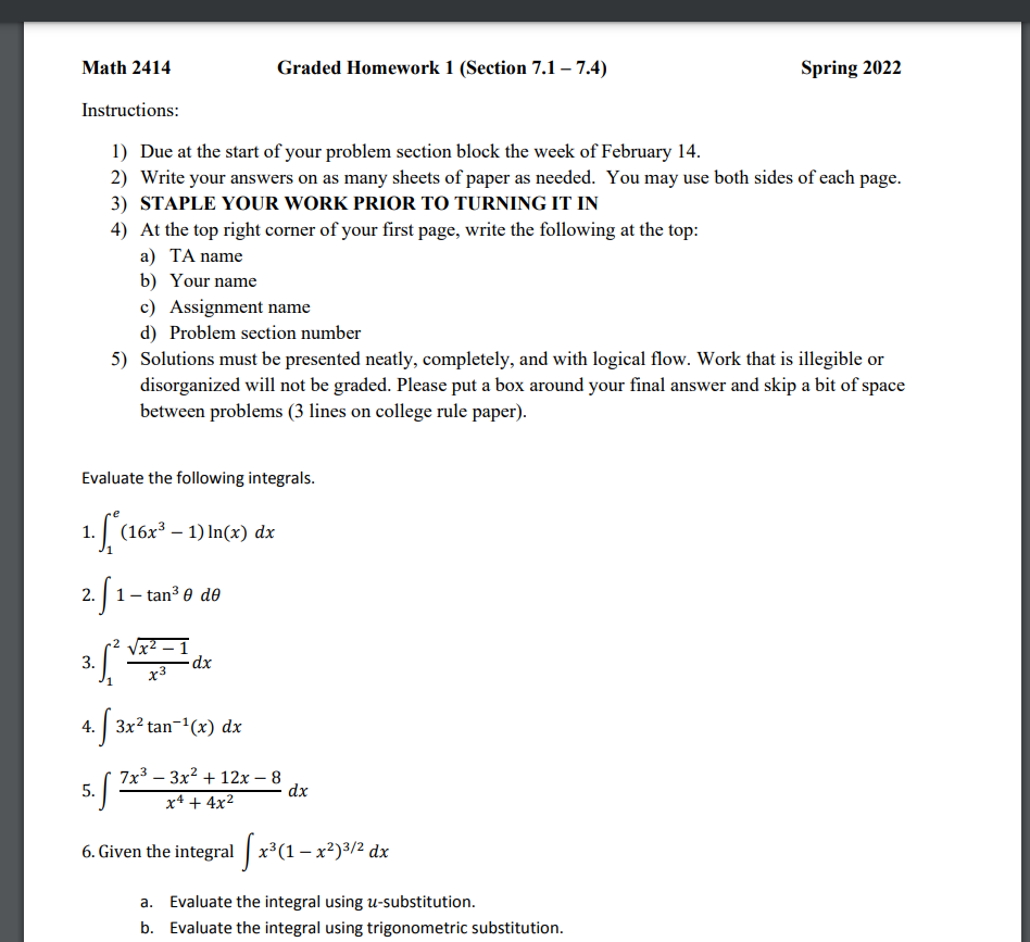 Math 2414 Graded Homework 1 (Section 7.1 7.4) Spring 2022 Instructions: