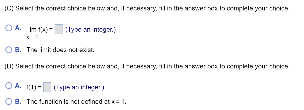 not exist. (B) Select the correct choice below and, if necessary, fill