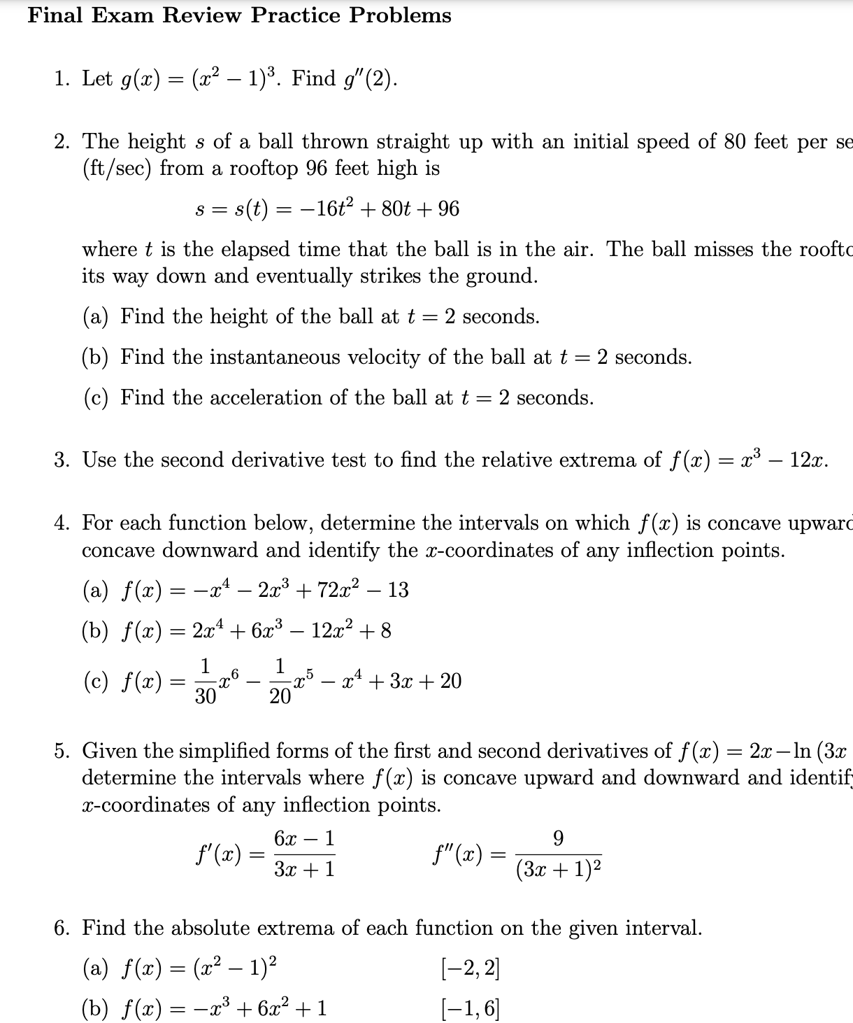 Final Exam Review Practice Problems 1. Let 9(56) = (3:2 1)3.