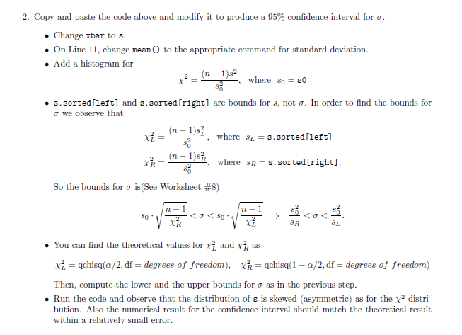On Line 11, change mean () to the appropriate command for standard