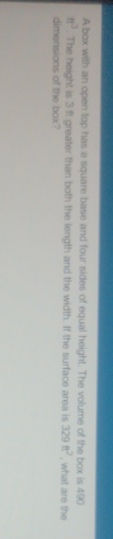 a box with an open top has a square base and 4