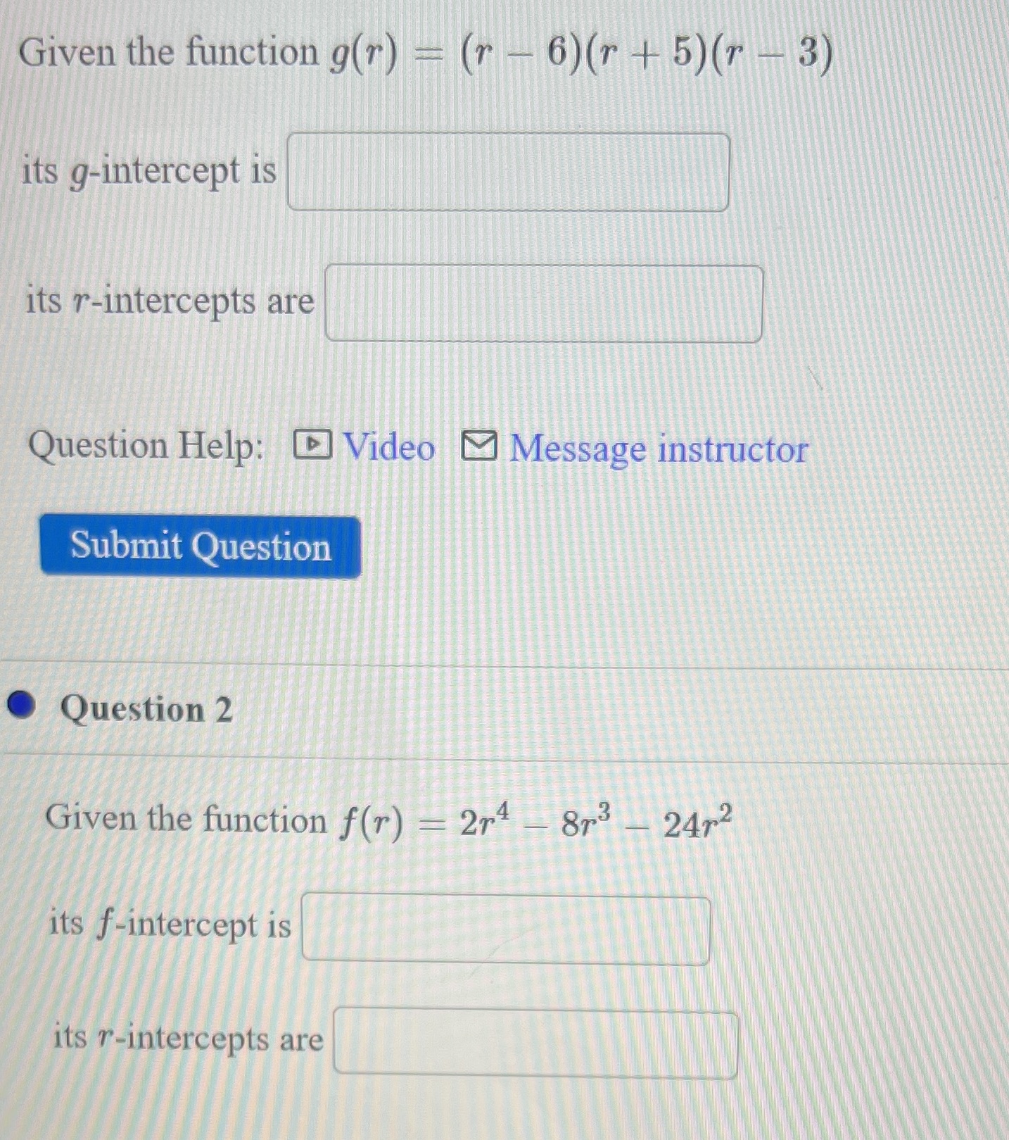  Given the function g(r) = (r - 6)(r + 5)(7 -
