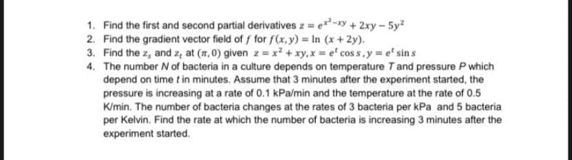 detailed solution 1. Find the first and second partial derivatives z =