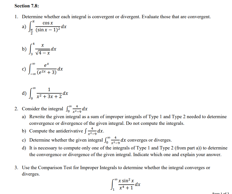 Section 7.8: 1. Determine whether each integral is convergent or divergent.