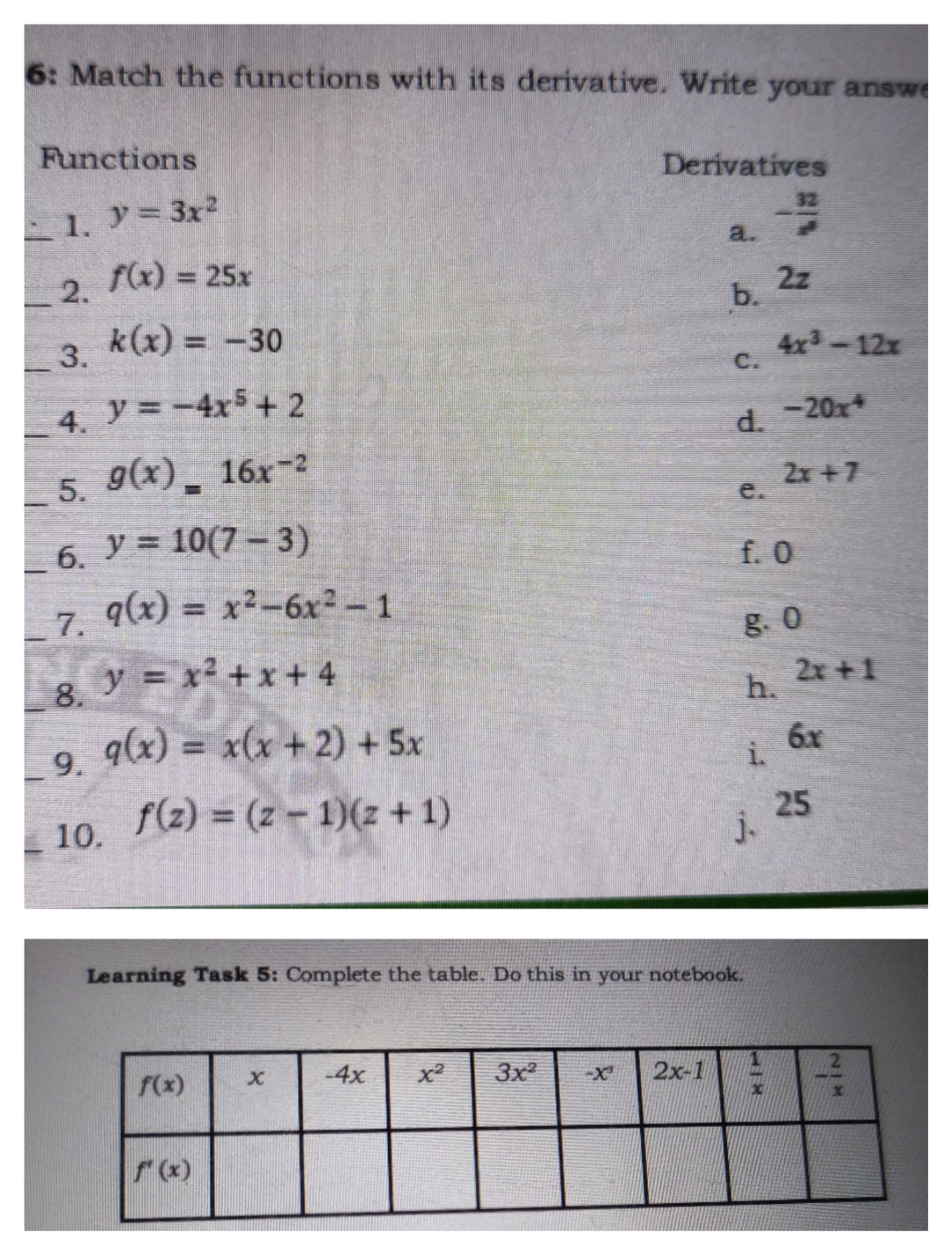Learning Task 6: match the functions with its derivative write its solution