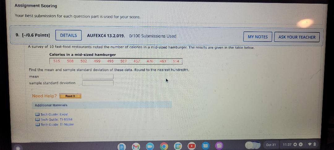Assignment Scoring Your best submission for each question part is used