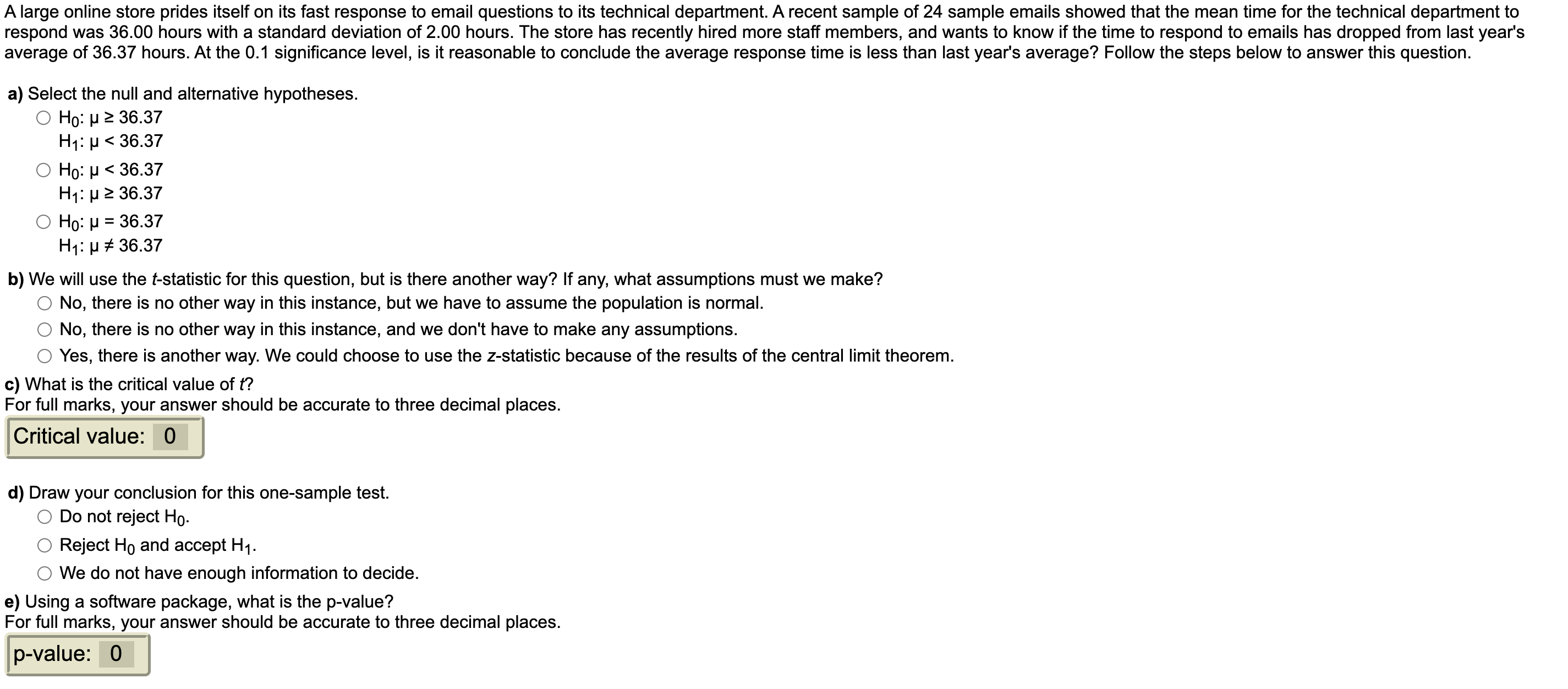 email questions to its technical department. A recent sample of 24 sample