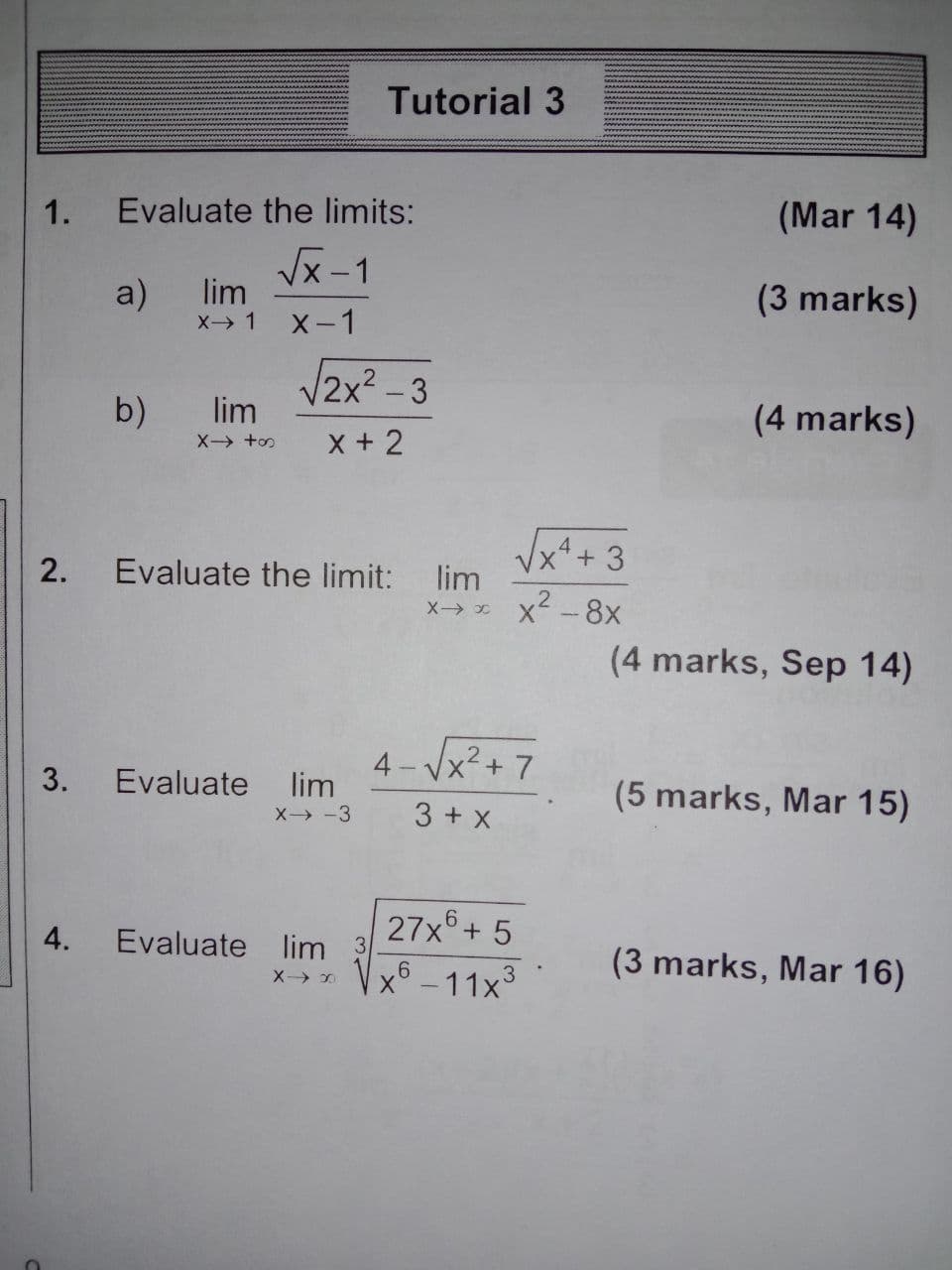  Tutorial 3 1. Evaluate the limits: (Mar 14) Vx - 1