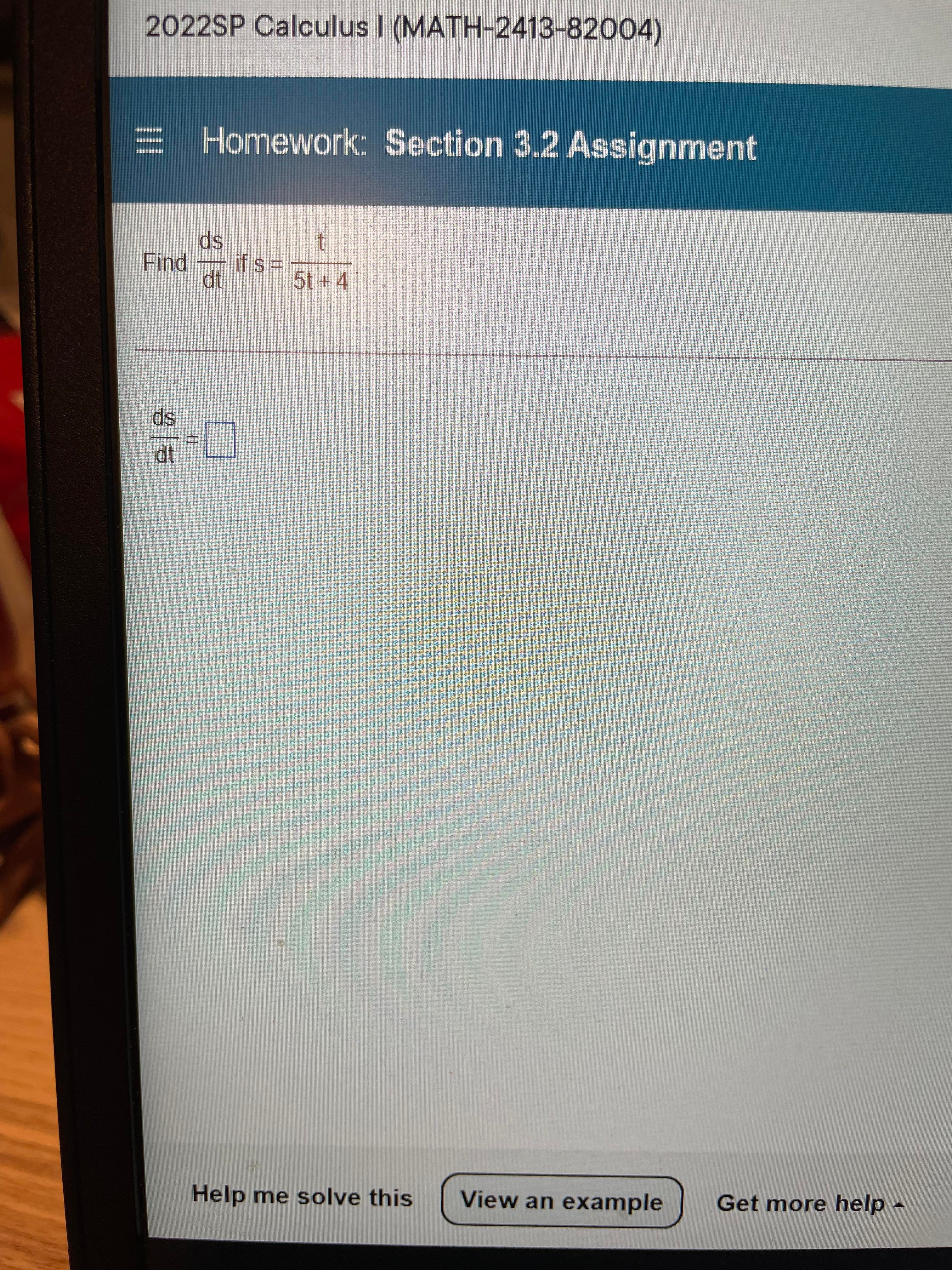 Get more help -2022SP Calculus | (MATH-2413-82004) = Homework: Section 3.2 Assignment