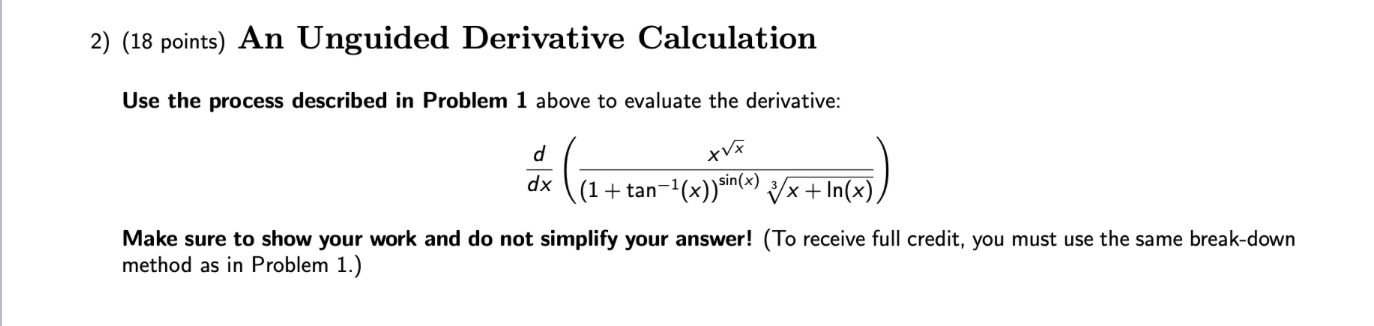 in Problem 1 above to evaluate the derivative: d x a ((1