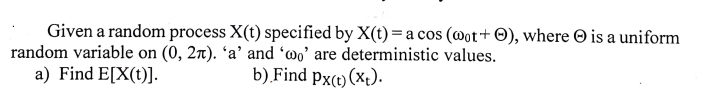 (wot+ O), where O is a uniform random variable on (0, 2x).