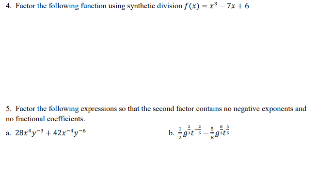  4. Factor the following function using synthetic division HI) = x3