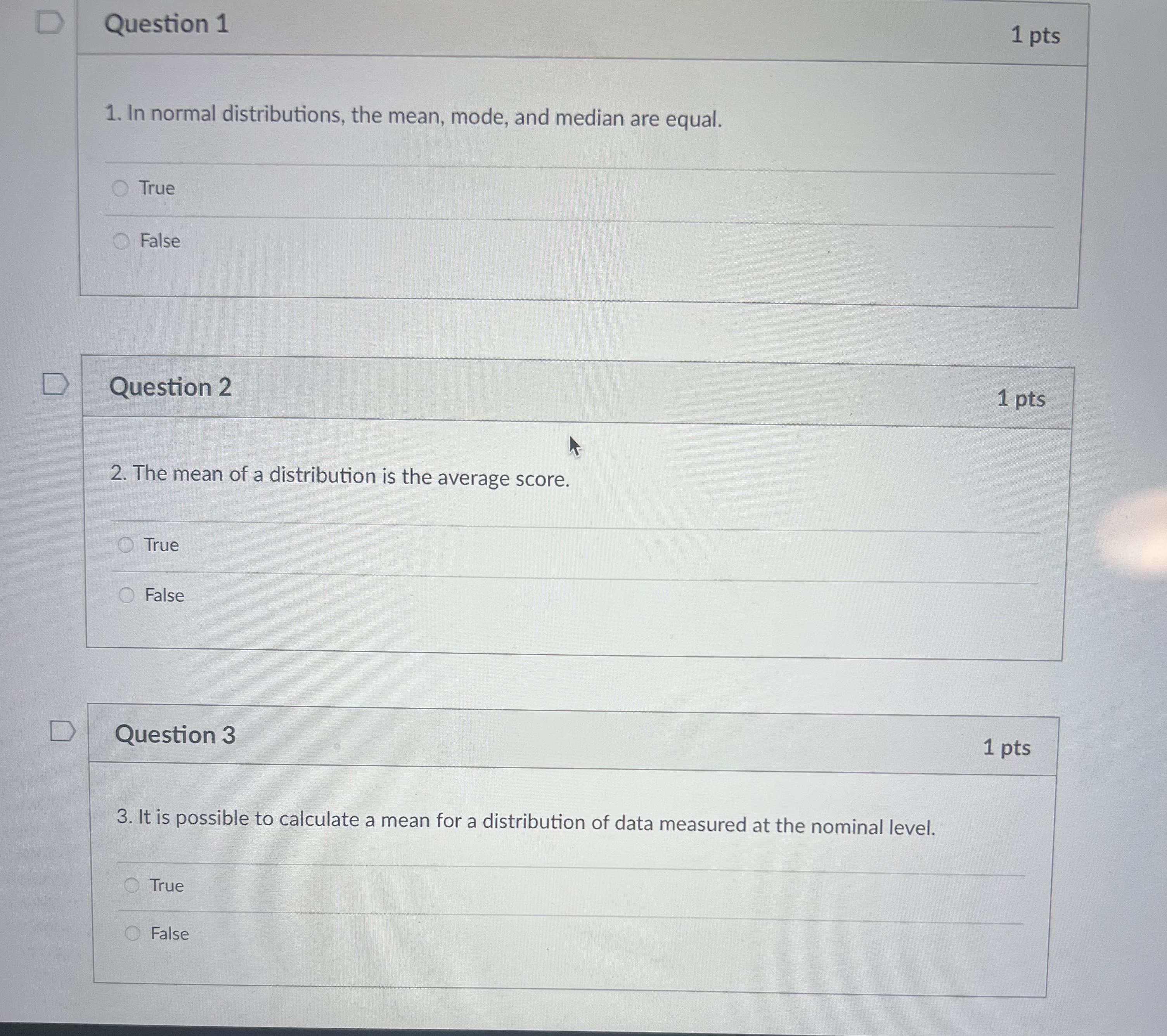 even though they are not statistically significant. True FalseQuestion 10 1 pts