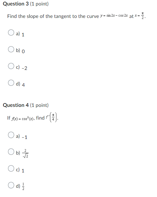 a) - 1 Obl *2 Oc 1 O d) ?\fQuestion 7 (1