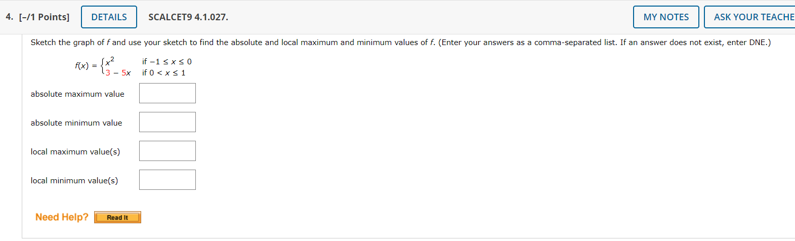 list. If an answer does not exist, enter DNE.) -4 -2 y