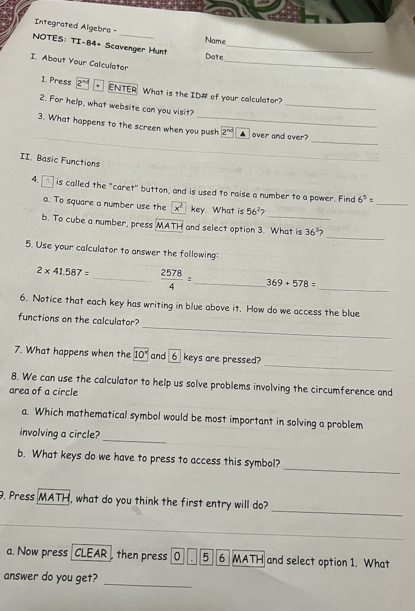  Integrated Algebra - Name NOTES: TI-84+ Scavenger Hunt Date I. About