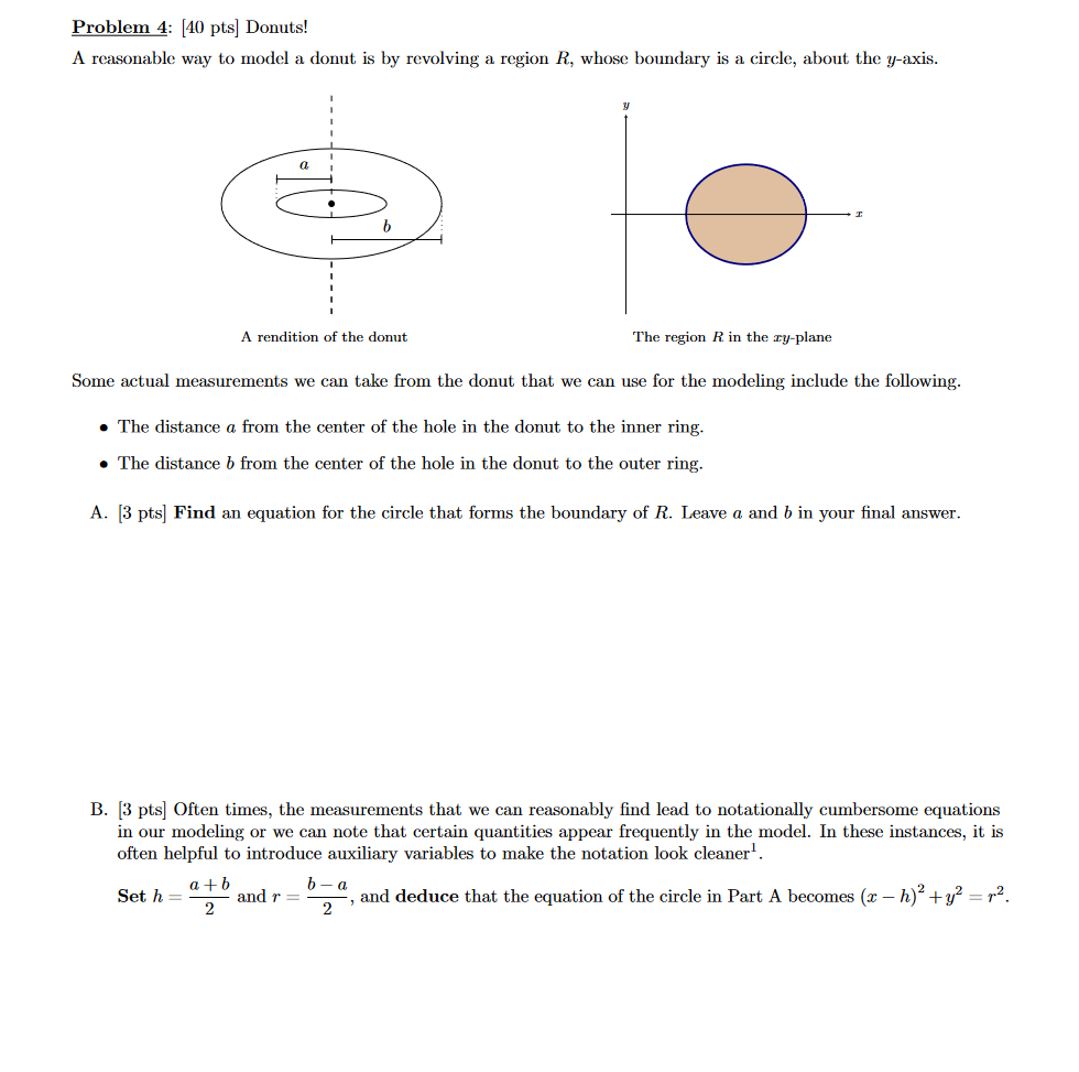  Problem 4: [40 pts] Donuts! A reasonable way to model a.